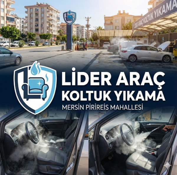 Mersin Pirireiste Aracınızın İçi İlk Günkü Gibi Olsun
