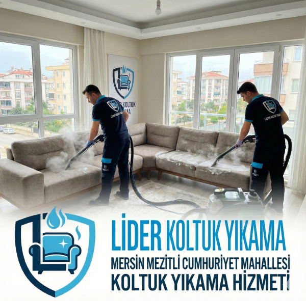 Mersin Cumhuriyet Bölgesi Koltuk Yıkama Hizmetleri