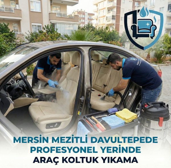 Mersin Mezitli Davultepede Profesyonel Yerinde Araç Koltuk Yıkama