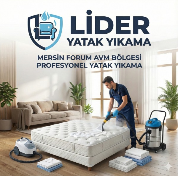 Mersin Forum AVM Bölgesi Profesyonel Yatak Yıkama Hizmeti