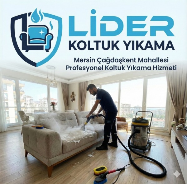 Mersin Çağdaşkent Mahallesi Profesyonel Koltuk Yıkama Hizmeti